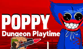 Poppy Dungeons - Poppy PlaytimePoppy Dungeons - Poppy Playtime